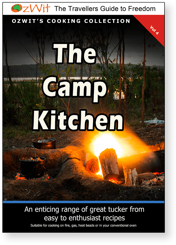 The Camp Kitchen, OzWit, Camp Oven Cooking